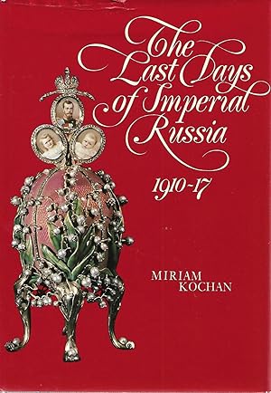 Seller image for The Last Days of Imperial Rusia for sale by Cher Bibler