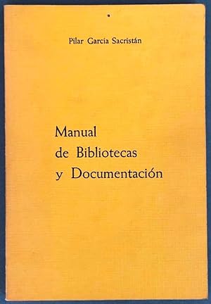 Manual de Bibliotecas y Documentación