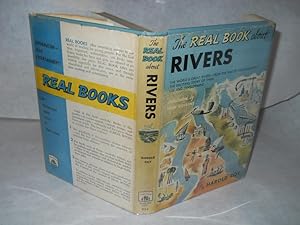 Bild des Verkufers fr The Real Book about Rivers zum Verkauf von Gil's Book Loft