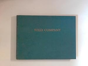 Bild des Verkufers fr Wild Company zum Verkauf von ANTIQUARIAT FRDEBUCH Inh.Michael Simon