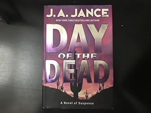 Seller image for Day of the Dead: A Novel of Suspense for sale by Bug's Book Barn