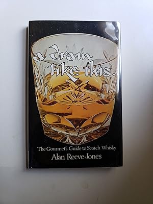 Seller image for A Dram Like This for sale by WellRead Books A.B.A.A.