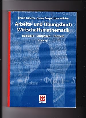 Seller image for Bernd Luderer, Uwe Wrker, Arbeits- und bungsbuch Wirtschaftsmathematik for sale by sonntago DE