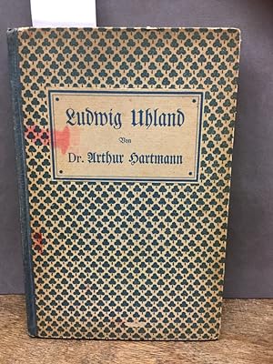 Seller image for Ludwig Uhland. Ein Volksbuch. for sale by Kepler-Buchversand Huong Bach
