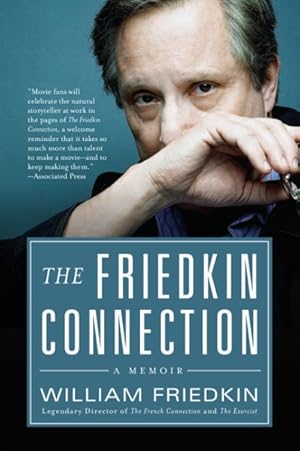 Seller image for Friedkin Connection for sale by GreatBookPrices