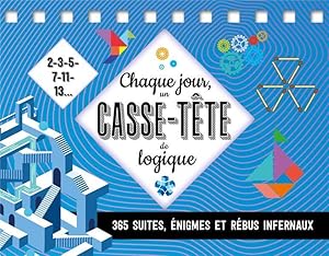 chaque jour, un casse-tête de logique