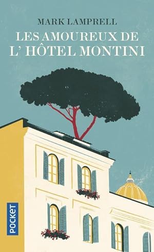 Seller image for les amoureux de l'htel Montini for sale by Chapitre.com : livres et presse ancienne