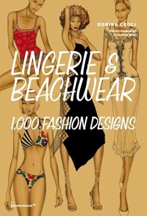 Imagen del vendedor de Lingerie & Beachwear : 1,000 Fashion Designs a la venta por GreatBookPrices