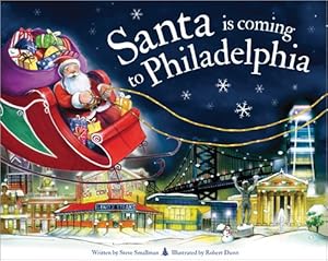 Seller image for Santa Is Coming to Philadelphia for sale by GreatBookPrices