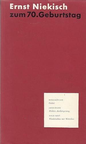 Ernst Niekisch zum 70. Geburtstag