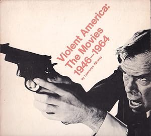 Seller image for Violent America: the Movies 1946-1964 for sale by Badger Books