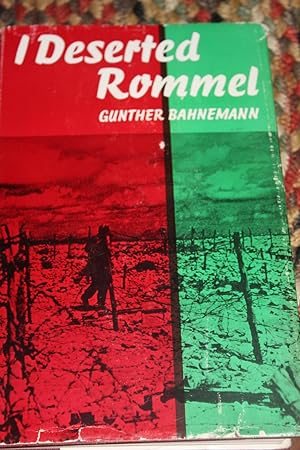 I Deserted Rommel