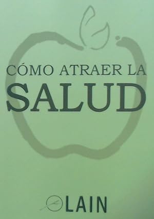 Seller image for Cmo atraer la salud for sale by Imosver