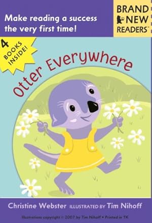 Seller image for Otter Everywhere: Brand New Readers by Webster, Christine [Paperback ] for sale by booksXpress