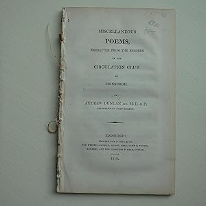 Miscellaneous Poems, extracted from the Records of the Circulation Club at Edinburgh.