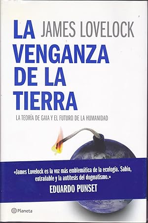 Imagen del vendedor de LA VENGANZA DE LA TIERRA La Teoría de Gaia y el futuro de la Humanidad 1ªEDICION a la venta por CALLE 59  Libros