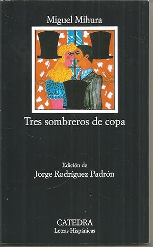 Imagen del vendedor de TRES SOMBREROS DE COPA (Letras hispnicas) a la venta por CALLE 59  Libros