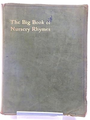 Seller image for THE BIG BOOK OF NURSERY RHYMES for sale by Stella & Rose's Books, PBFA