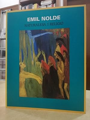 Seller image for EMIL NOLDE NATURALESA I RELIGI. for sale by LLIBRERIA KEPOS-CANUDA