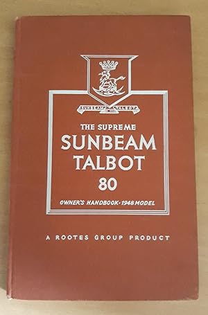 Owner's Handbook for the Sunbeam-Talbot "80" 1948