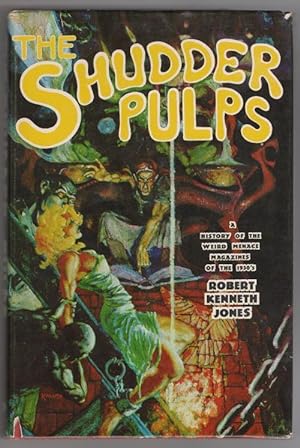 Imagen del vendedor de The Shudder Pulps by Robert Kenneth Jones (First Edition) a la venta por Heartwood Books and Art