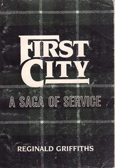 First City - A Saga of Service