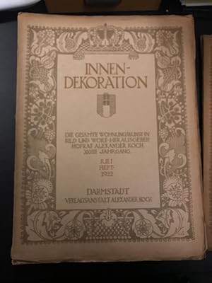 Innen-Dekoration. Die gesamte Wohnungskunst in Bild und Wort. XXXIII Jahrgang Juli 1922.