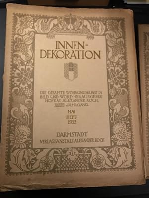 Bild des Verkufers fr Innen-Dekoration. Die gesamte Wohnungskunst in Bild und Wort. XXXIII Jahrgang Mai 1922. zum Verkauf von Altstadt-Antiquariat Nowicki-Hecht UG