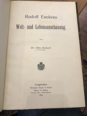 Bild des Verkufers fr Rudolf Euckens Welt- und Lebensanschauung. zum Verkauf von Altstadt-Antiquariat Nowicki-Hecht UG