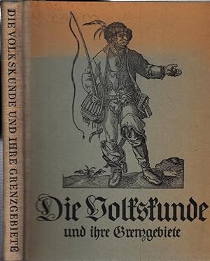 Seller image for Die Volkskunde und ihre Grenzgebiete. (= Jahrbuch fr Historische Volkskunde - Hrsg. Von Wilhelm Fraenger. I. Band) for sale by Antiquariat Carl Wegner