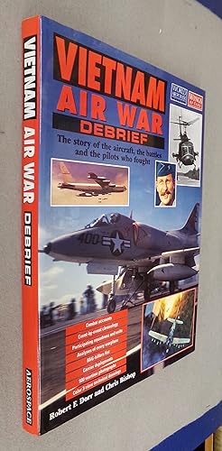 Seller image for Vietnam Air War Debrief for sale by Baggins Book Bazaar Ltd