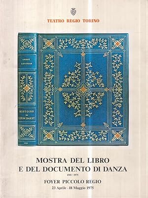 Seller image for Mostra del libro e del documento di danza. 1581-1975 for sale by Librodifaccia