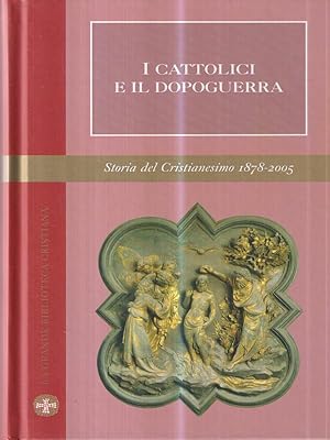 Imagen del vendedor de I cattolici e il dopoguerra a la venta por Librodifaccia