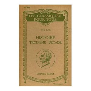 Image du vendeur pour Histoire romaine Extrait 3me dcade / mis en vente par Des livres et nous