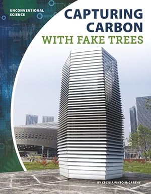 Seller image for Capturing Carbon With Fake Trees for sale by GreatBookPrices