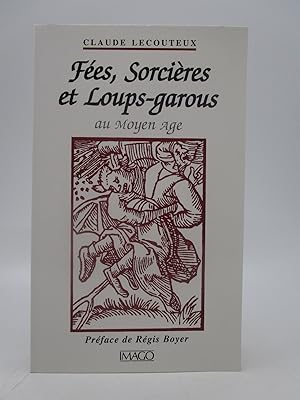 Bild des Verkufers fr Fees, sorcieres et Loups-Garous au Moyen Age: Histoire du Double (French Edition) zum Verkauf von Shelley and Son Books (IOBA)