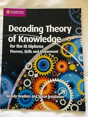 Seller image for Decoding Theory of Knowledge for the IB Diploma for sale by Cherubz Books