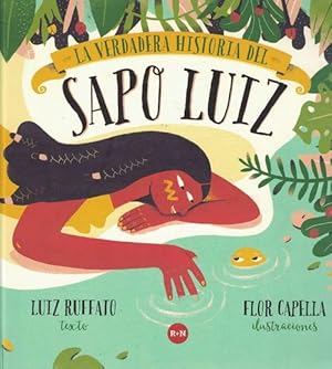 Seller image for Verdadera Histiria del Sapo Lutz, La. for sale by La Librera, Iberoamerikan. Buchhandlung