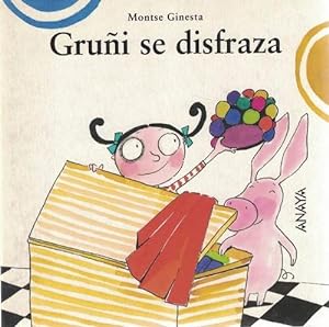 Seller image for Grui se disfraza. Edad: 3+. for sale by La Librera, Iberoamerikan. Buchhandlung
