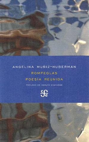 Seller image for Rompeolas: Poesa Reunida. Prlogo de Adolfo Castan for sale by La Librera, Iberoamerikan. Buchhandlung