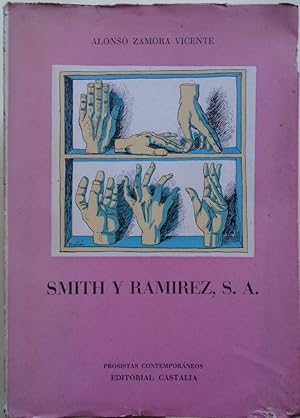 Bild des Verkufers fr Smith y Ramrez, S.A. (Dedicatoria autgrafa.) zum Verkauf von Carmichael Alonso Libros