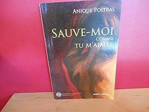 Bild des Verkufers fr SAUVE MOI COMME TU M'AIMES (CD INCLUS) zum Verkauf von La Bouquinerie  Dd