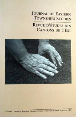 Journal of Eastern Townships Studies Revue D'études Des Cantons De L'Est / Revue D'etudes Des Can...