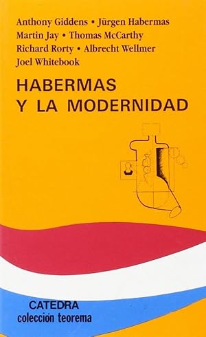 Immagine del venditore per Habermas Y La Modernidad (Teorema Serie Menor) (Spanish Edition) venduto da Von Kickblanc