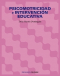 Imagen del vendedor de Psicomotricidad e intervencin educativa. a la venta por Espacio Logopdico