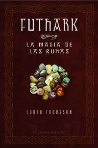 FUTHARK-LA MAGIA DE LAS RUNAS