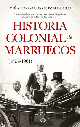 HISTORIA COLONIAL DE MARRUECOS