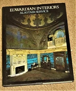 Edwardian Interiors - Inside the Homes of the Poor, the Average and the Wealthy