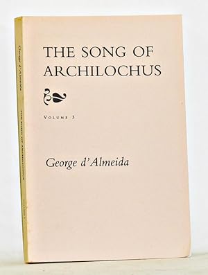 Image du vendeur pour The Song of Archilochus, Volume 3: Books XIII-XV mis en vente par Cat's Cradle Books