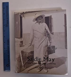 Seller image for Saidie May: Pioneer of Early 20th Century Collecting for sale by Mullen Books, ABAA